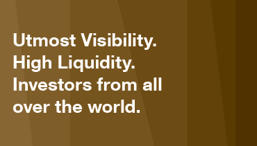 Vienna Stock Exchange: the right choice High visibility. High liquidity. Investors from all over the world